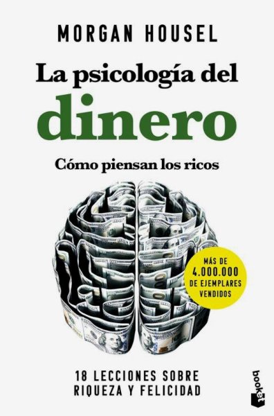 La Psicología Del Dinero Cómo Piensan Los Ricos