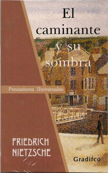 El Caminante y Su Sombra