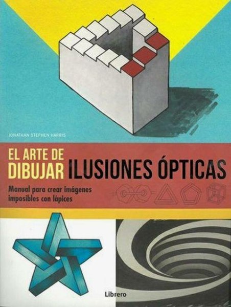 El Arte De Dibujar Ilusiones Opticas