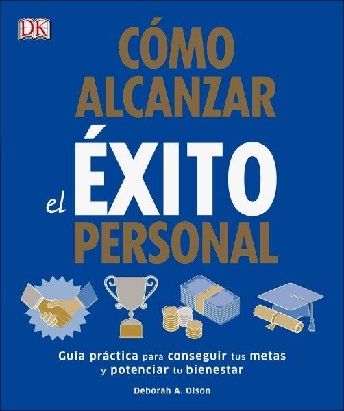 Como Alcanzar El Exito Personal
