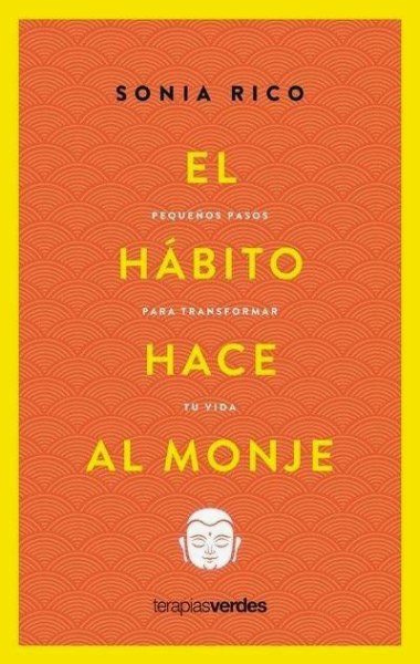 El Habito Hace Al Monje