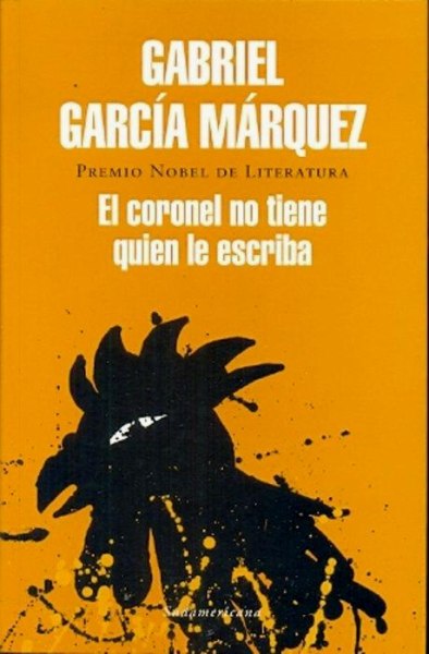 El Coronel No Tiene Quien Le Escriba