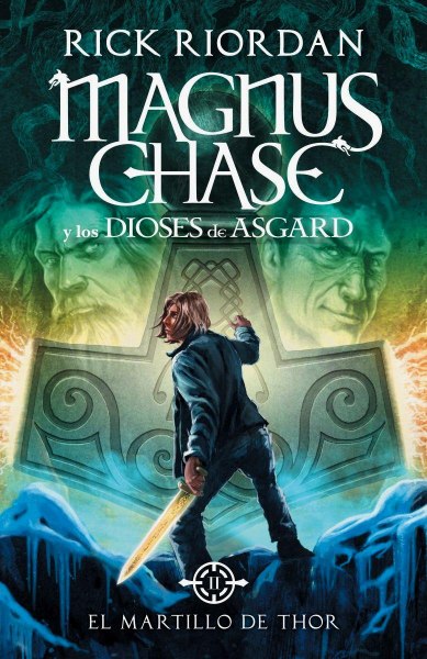 Magnus Chase y Los Dioses De Asgard - El Martillo De Thor Td