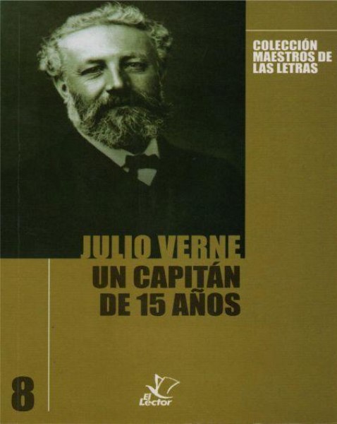 Col. Maestros De Las Letras 08 Un Capitan De 15 Años