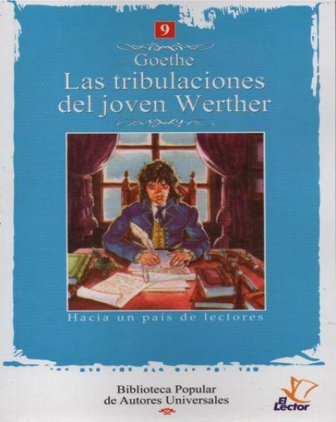 Col. Autores Universales 09 Las Tribulaciones Del Joven Werther