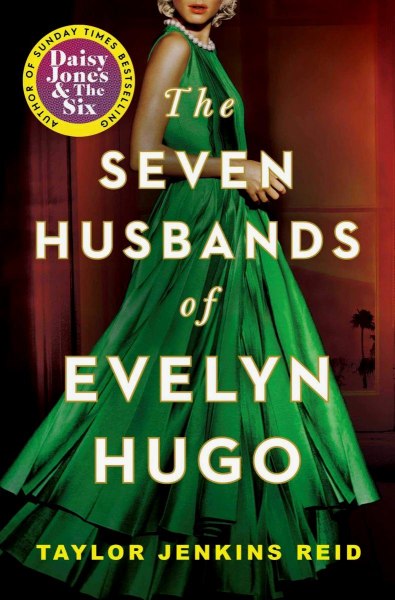 The Seven Husbands Of Evelyn Hugo