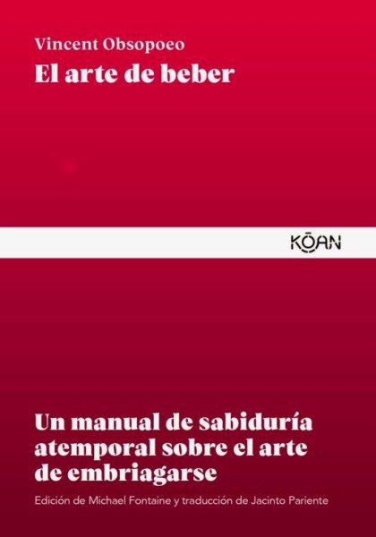 El Arte De Beber