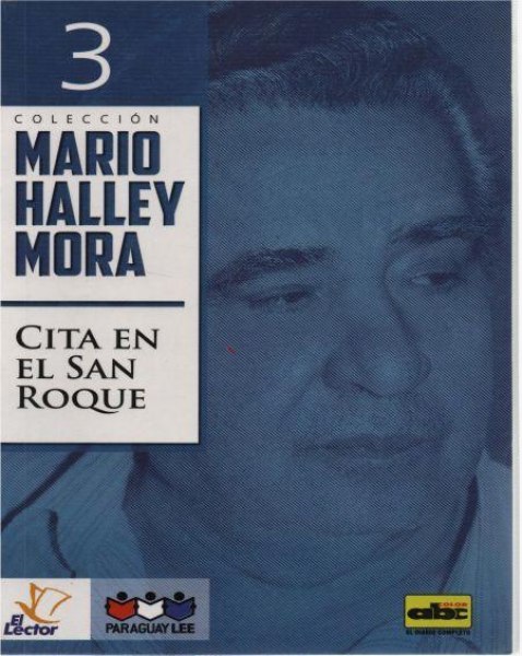 Col. Mario Halley Mora Nº 3 Cita En El San Roque