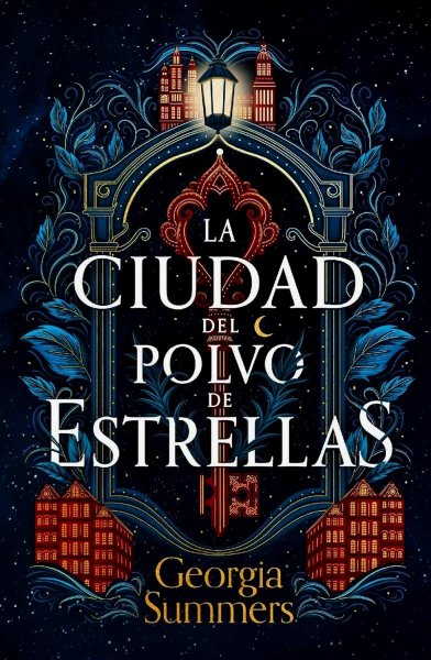 La Ciudad Del Polvo De Estrellas