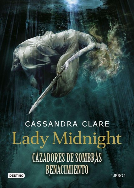 Lady Midnight 1 Cazadores De Sombras Renacimiento T.D