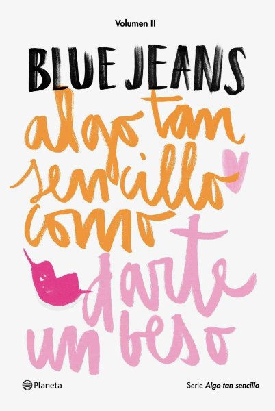 Algo Tan Sencillo Como Darte Un Beso 2