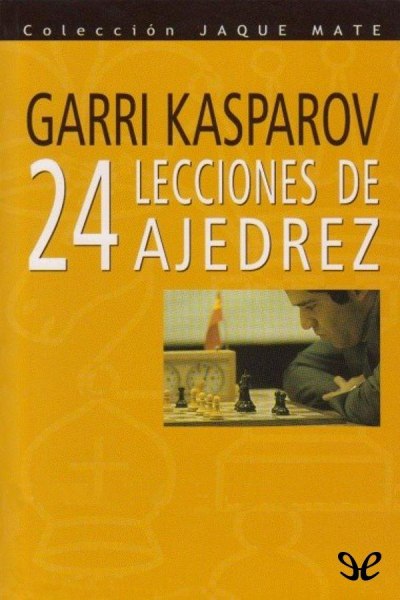 24 Lecciones De Ajedrez