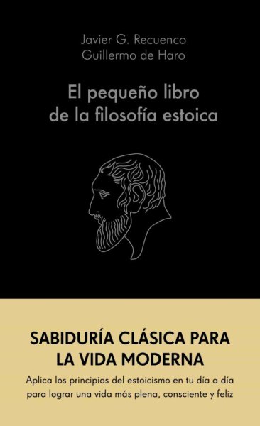 El Pequeño Libro De La Filosofia Estoica