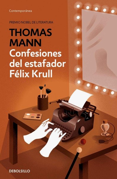 Confesiones Del Estafador Felix Krull