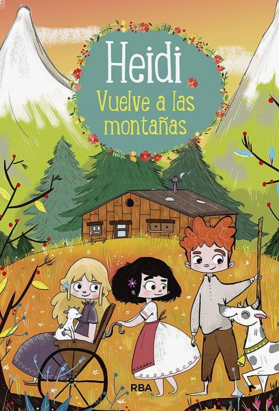 Heidi 2 Vuelve A Las Montañas