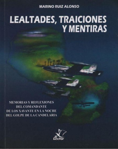 Lealtades, Traiciones y Mentiras