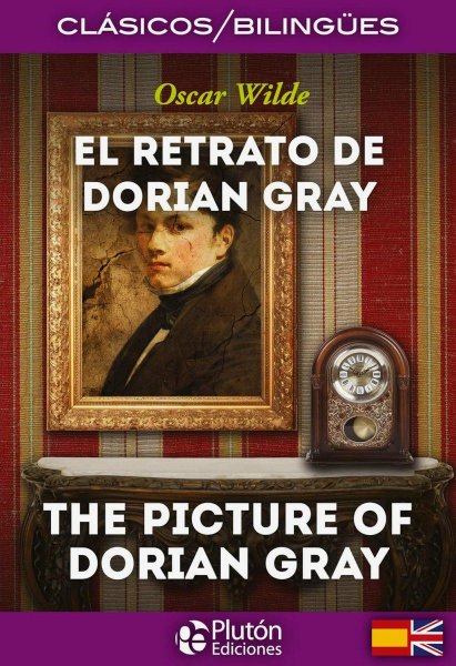 El Retrato De Dorian Gray - Bilingüe