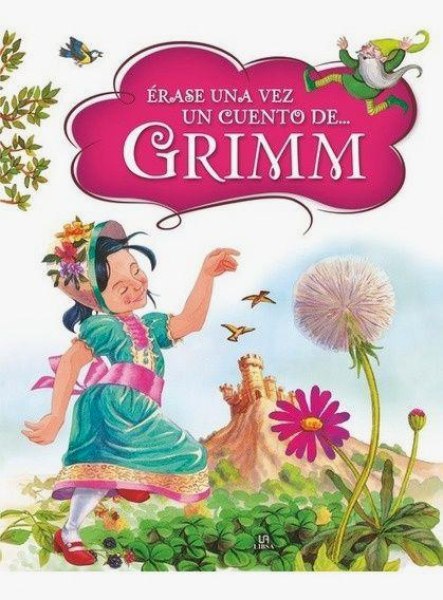 Erase Una Vez Un Cuento De Grimm