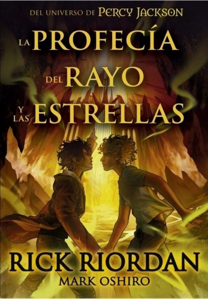 La Profecia Del Rayo y Las Estrellas
