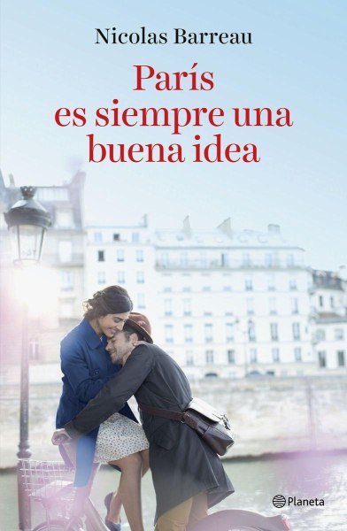 Paris Es Siempre Una Buena Idea Td