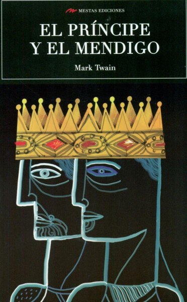 El Principe y El Mendigo - Mestas