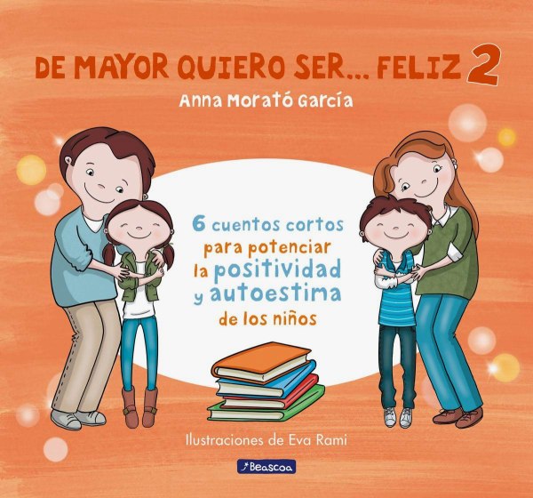 De Mayor Quiero Ser... Feliz 2