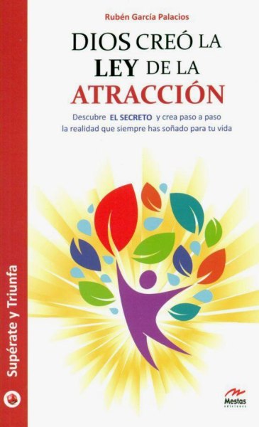 Dios Creo La Ley De La Atraccion