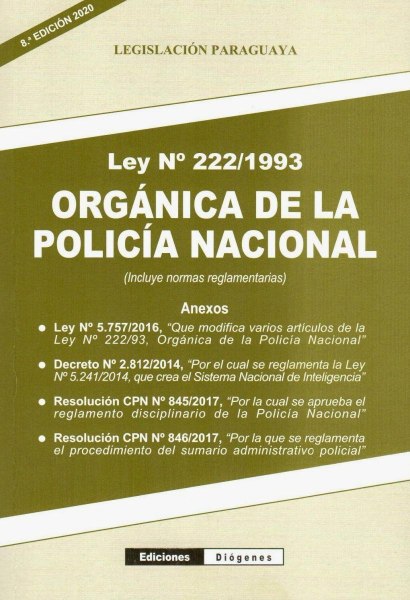 Ley N 222/1993 Organica De La Policia Nacional