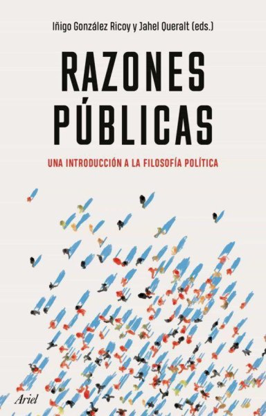 Razones Publicas - Una Introduccion A La Filosofia Politica