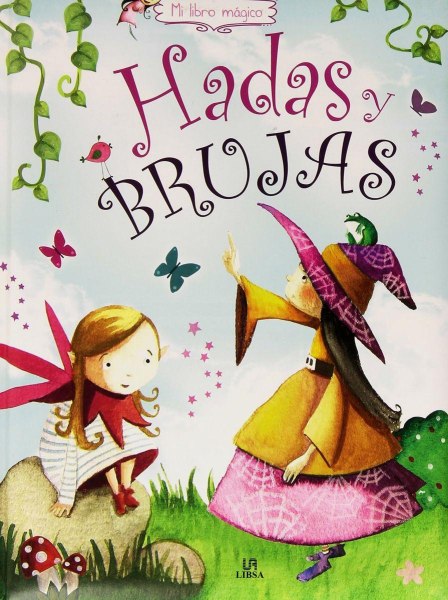 Hadas y Brujas Mi Libro Magico