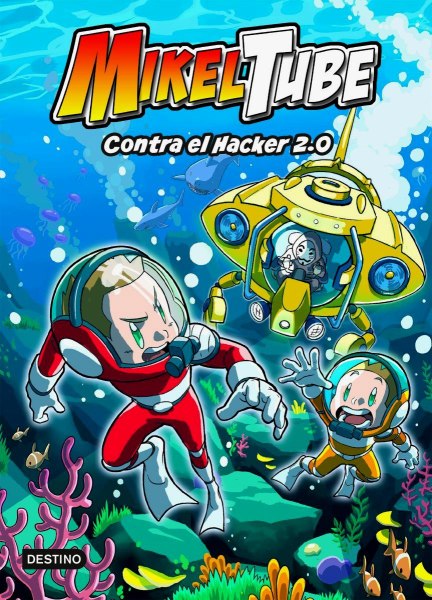 Mikeltube 4 Contra El Hacker 2.0