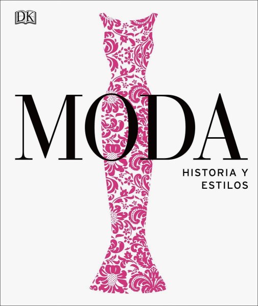 Moda - Historia y Estilos