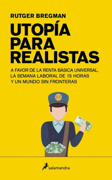 Utopia Para Realistas