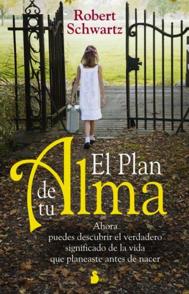 El Plan De Tu Alma