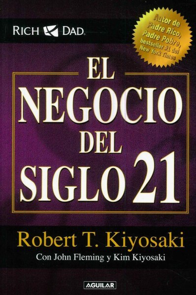El Negocio Del Siglo 21