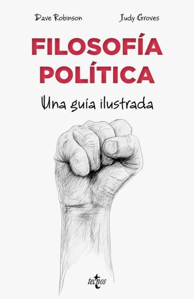 Filosofia Politica Una Guia Ilustrada