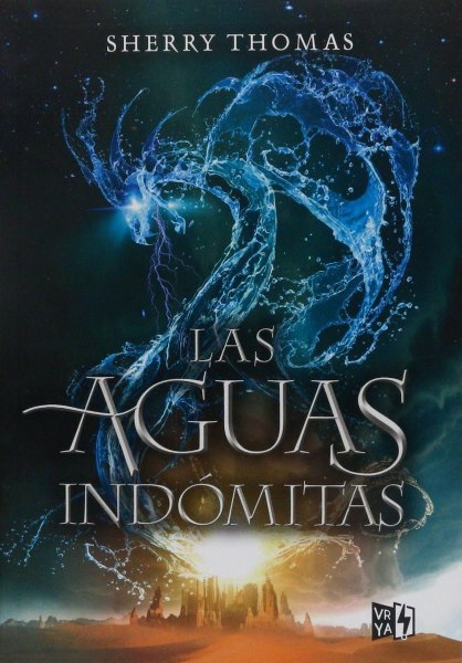 Las Aguas Indomitas