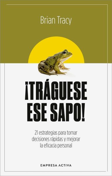 Tráguese Ese Sapo!