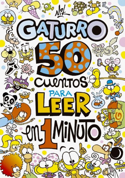 Gaturro 50 Cuentos Para Leer En 1 Minuto