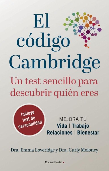 El Codigo Cambridge - Un Test Sencillo Para Descubrir Quien Eres