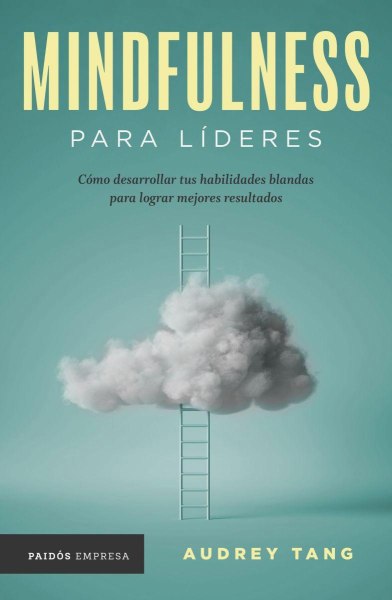 Mindfulness Para Lideres