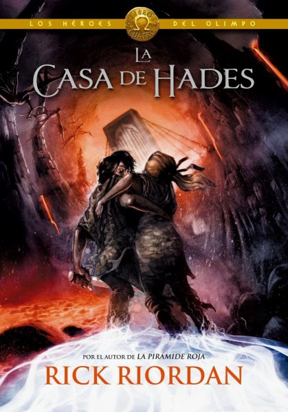 La Casa De Hades 4 Los Heroes Del Olimpo - Tb