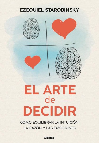 El Arte De Decidir