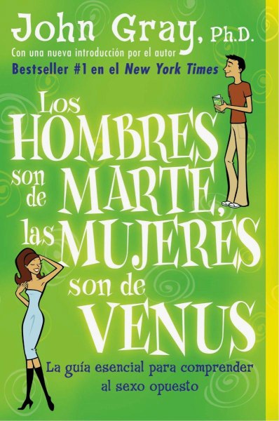 Los Hombres Son De Marte Las Mujeres Son De Venus