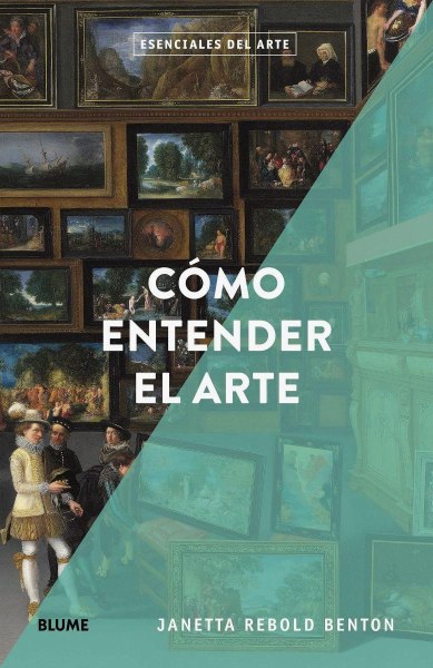 Como Entender El Arte