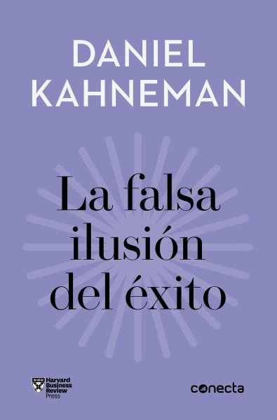 La Falsa Ilusion Del Exito