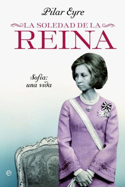 La Soledad De La Reina - Sofia: Una Vida Tb