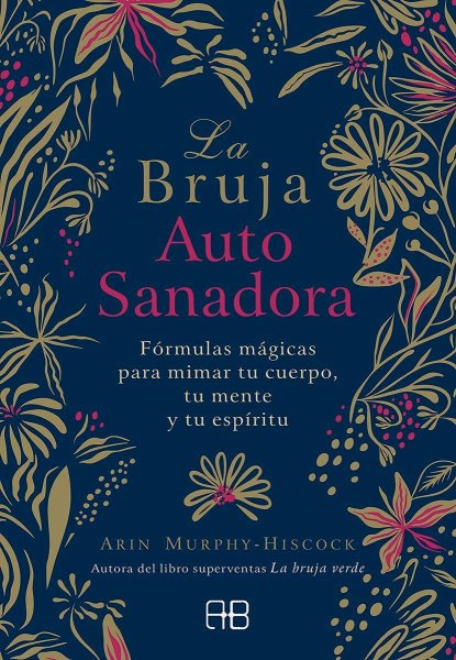 La Bruja Auto Sanadora
