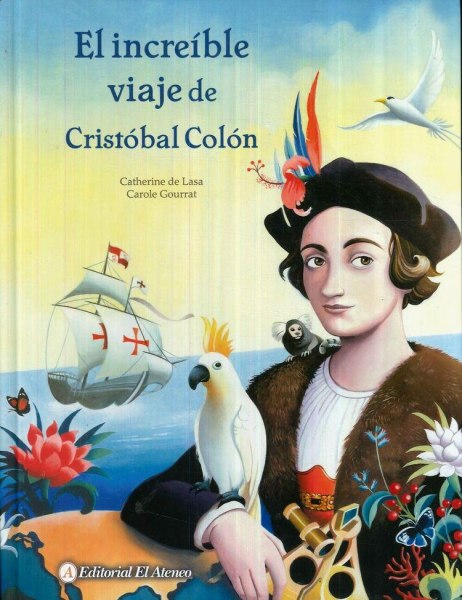 El Increible Viaje De Cristobal Colon