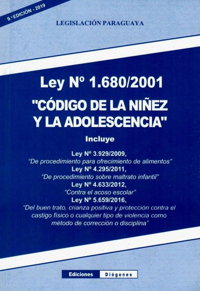 Codigo De La Niñez y La Adolescencia Ley1680/2001